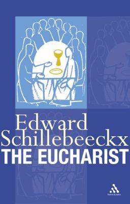 The Eucharist 0860124002 Book Cover