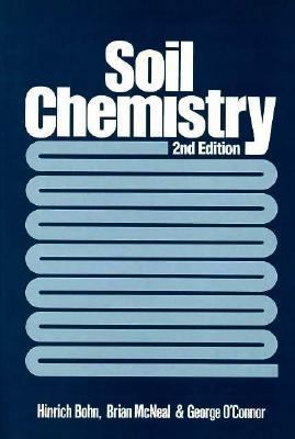 Soil Chemistry, 2nd Edition 0471822175 Book Cover