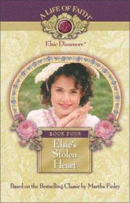 Elsie's Stolen Heart 1928749046 Book Cover