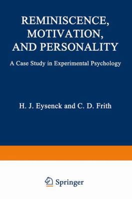 Reminiscence, Motivation, and Personality: A Ca... 0306309246 Book Cover