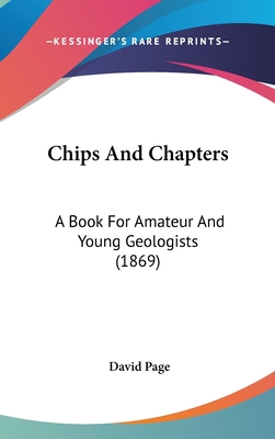 Chips And Chapters: A Book For Amateur And Youn... 1120242738 Book Cover