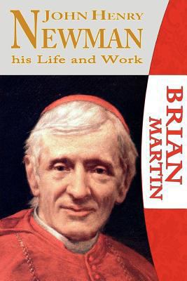 John Henry Newman-His Life and Work 0852448074 Book Cover