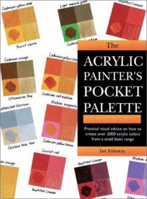 The Acrylic Painter's Pocket Palette B0074373OM Book Cover
