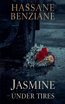 Jasmine Under Tires B0GWLTRMF3 Book Cover