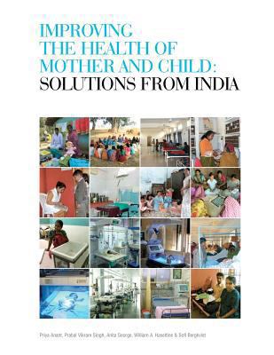 Improving the Health of Mother and Child: Solut... 1480072060 Book Cover