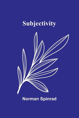 Subjectivity 9364734807 Book Cover