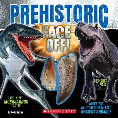 Prehistoric Face-Off! (Face-Off Book with Repli... 1546114645 Book Cover