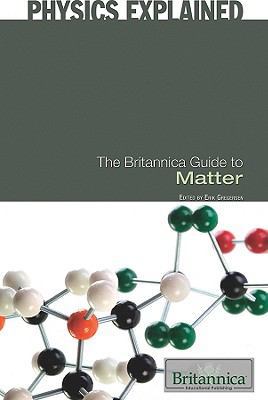 The Britannica Guide to Matter 1615303235 Book Cover