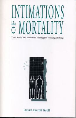 Intimations of Mortality: Time, Truth, and Fini... 0271004274 Book Cover