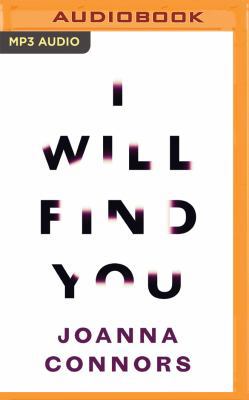 I Will Find You: A Reporter Investigates the Li... 1536627216 Book Cover