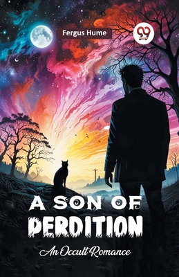 A Son of Perdition An Occult Romance 9367140126 Book Cover