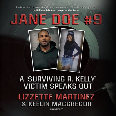 Jane Doe #9: How I Survived R. Kelly B09TN957SJ Book Cover