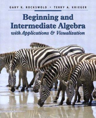 Beginning and Intermediate Algebra with Applica... 0321158911 Book Cover