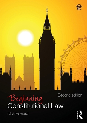 Beginning Constitutional Law 1138189316 Book Cover