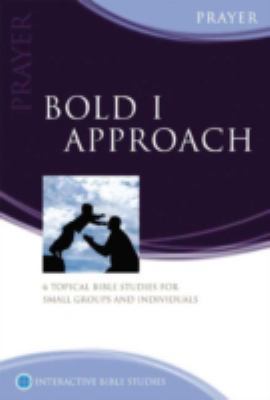 Bold I Approach 1921441828 Book Cover