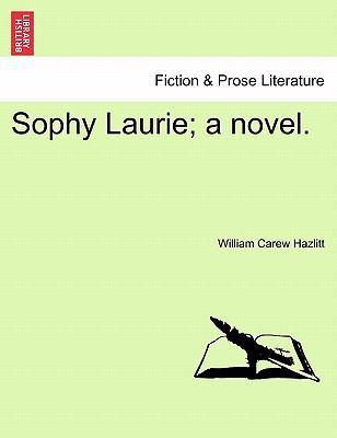 Sophy Laurie; A Novel. 124136186X Book Cover