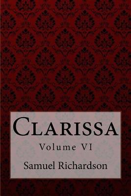 Clarissa Volume VI Samuel Richardson 1975929209 Book Cover