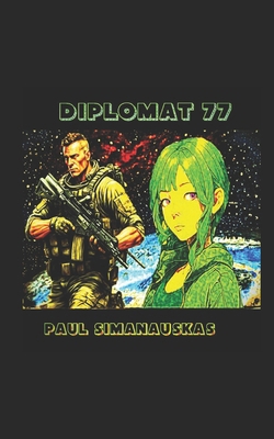 Diplomat 77 B0FV3V7L8N Book Cover