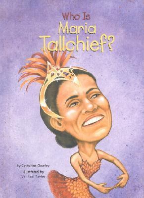 Who is Maria Tallchief? 0448428318 Book Cover