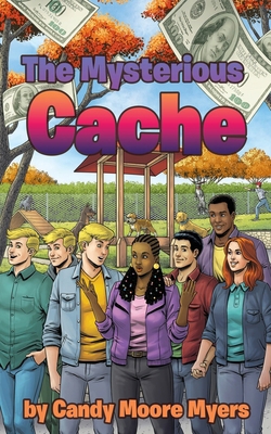 The Mysterious Cache B0DPD38H88 Book Cover