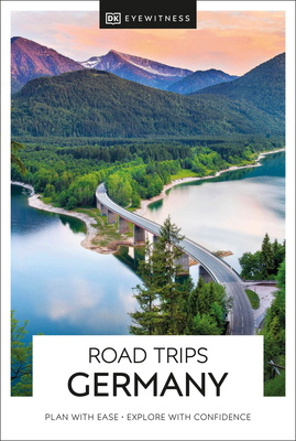 DK Road Trips Germany 0241461502 Book Cover