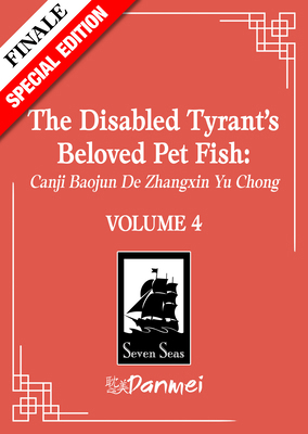 The Disabled Tyrant's Beloved Pet Fish: Canji B...            Book Cover