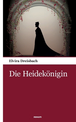 Die Heidekönigin [German] 3903468266 Book Cover