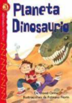 Planeta Dinosaurio (Dinosaur Planet), Level 3 (... [Spanish] 0769640710 Book Cover