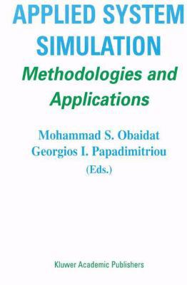 Applied System Simulation: Methodologies and Ap... 1461348439 Book Cover