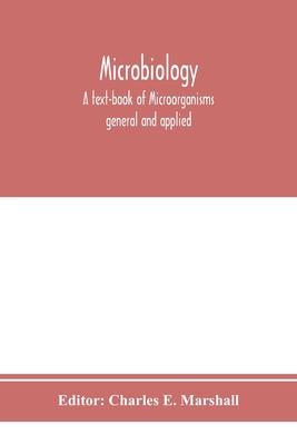 Microbiology; A text-book of Microorganisms gen... 9353975492 Book Cover