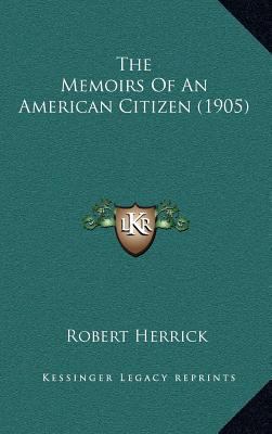 The Memoirs of an American Citizen (1905) 116437768X Book Cover
