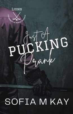 Just a Pucking Prank B0D21GYZ9Y Book Cover