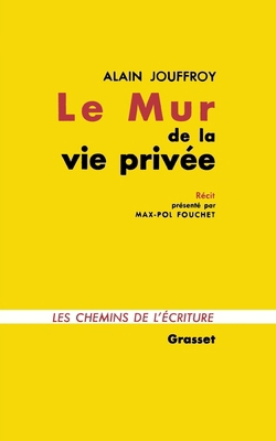 Le mur de la vie privée [French] 2246808227 Book Cover