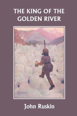 The King of the Golden River (Yesterday's Class... 1599151251 Book Cover
