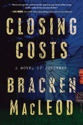 Closing Costs: A Novel of Suspense 035869745X Book Cover