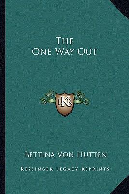 The One Way Out 1163758027 Book Cover