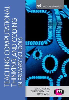 Teaching Computational Thinking and Coding in P... 1473985056 Book Cover