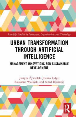 Urban Transformation Through Artificial Intelli... 1041093837 Book Cover