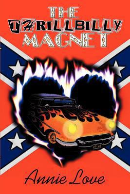The Thrillbilly Magnet 1469776456 Book Cover