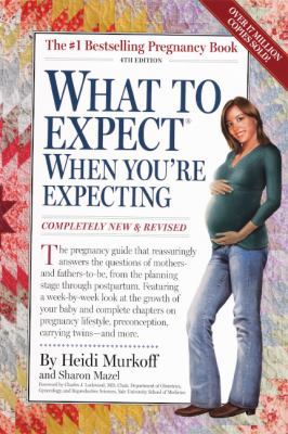 What to Expect When You're Expecting 0606265805 Book Cover