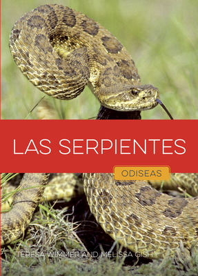 Las Serpientes [Spanish] B0GSS8NWW5 Book Cover