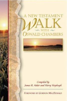 A New Testament Walk with Oswald Chambers 0800759427 Book Cover