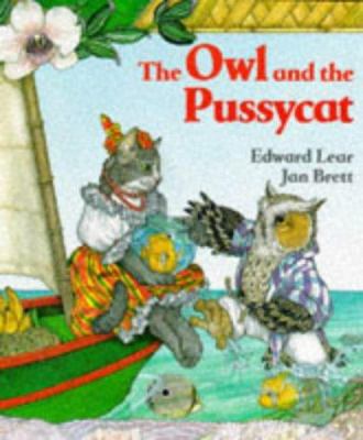 The Owl and the Pussycat 0750007745 Book Cover