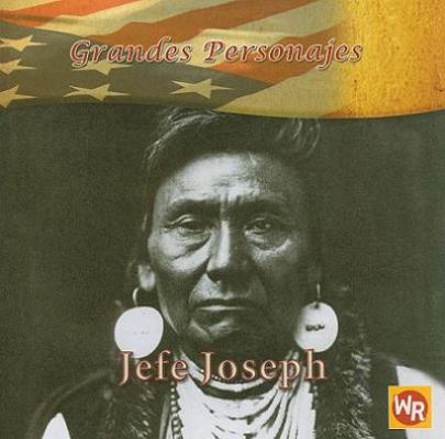 Jefe Joseph (Chief Joseph) [Spanish] 0836883381 Book Cover