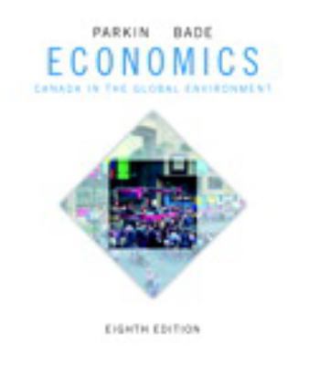 Economics: Canada in the Global Environment (8t... 032177809X Book Cover