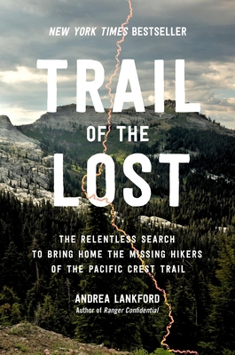 Trail of the Lost: The Relentless Search to Bri... 0306831953 Book Cover