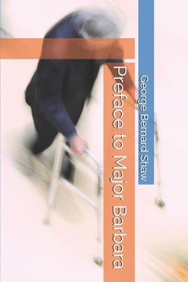 Preface to Major Barbara B087L8SMXN Book Cover