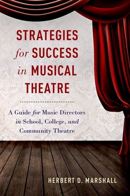 Strategies for Success in Musical Theatre: A Gu... 0190222204 Book Cover