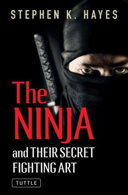The Ninja and Their Secret Fighting Art B004KABGRC Book Cover