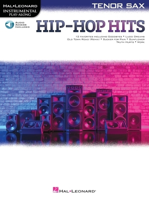Hip-Hop Hits for Tenor Sax Play-Along with Onli... 154008261X Book Cover